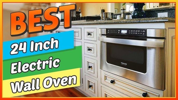 13 Best Wall Ovens 24 Inch for 2024