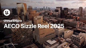 Unreal Engine AECO Sizzle Reel 2025