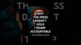 Why The Press Doesn't Hold Trump Accountable #psychology #politics #trump #lucasbean