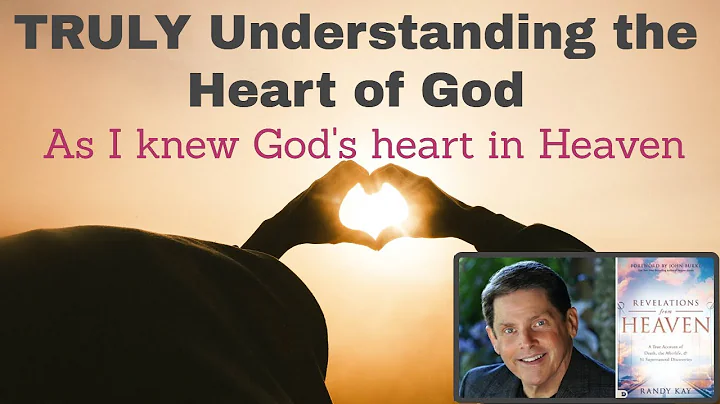 Truly Understanding God's Heart as I Knew His Hear...