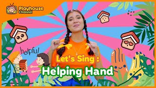 Helping Song Kindness Kids Song Nursery Rhymes Playhouse Channel