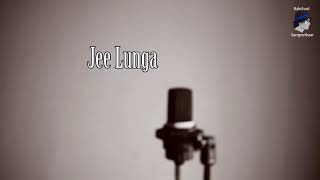 BCS Ragasur - Jee Lunga (Official Music Video) | Every Man Must Listen to This Song | Motivational