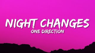 One Direction  Night Changes (Lyrics)