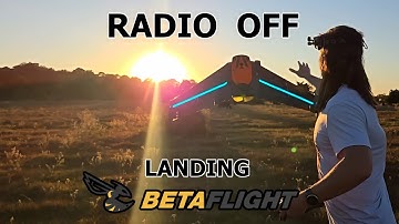 Radio OFF - Wing - Betaflight RTH test