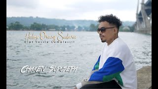 Pop Ambon Terbaik - Hidop Orang Sudara | Chaken Supusepa ( Official Music Video )