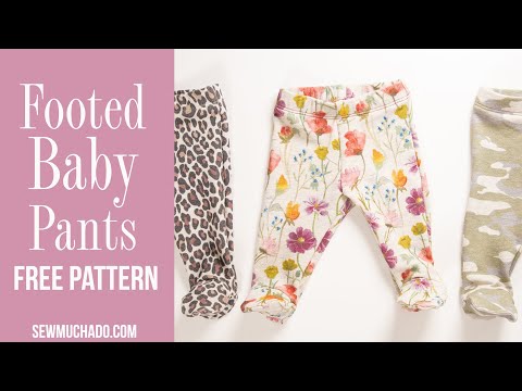 Free Footed Baby Pants Pattern  Sew Much Ado