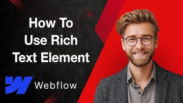 How To Use The Rich Text Element In Webflow (Complete) [2025 Guide]