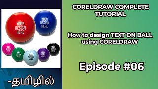 EP #06 - How to design TEXT ON BALL using CorelDraw - 3D TEXT