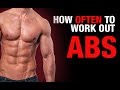 How Often to Work Out Your Abs? (ULTIMATE AB QUESTION!)