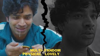 multifandom | physical & lovely