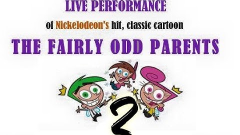 Fairly OddParents LIVE 2.21.15 Part:  2