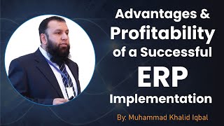 Advantages and profitability of a successful ERP Implementation