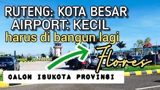 MELIHAT bandara di kota dingin FLORES, kondisi Frans Sales Lega Airport 2022