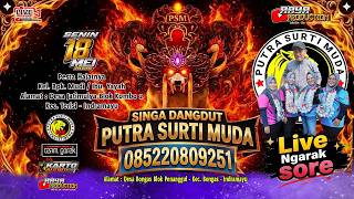 🔴LIVE PUTRA SURTI MUDA |  HAJATNYA BPK. MUDI/ IBU.YAYAH | SENIN 18 MEI 2026 | JATIMULYA-TERISI-IM