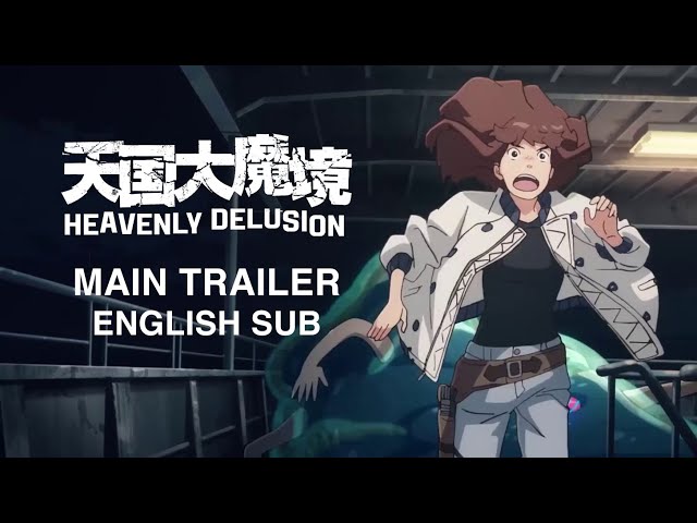 Heavenly Delusion (Tengoku Daimakyou) - Official Main Trailer - BiliBili