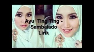 Lagu ayu ting-ting (sambalado )   lirik teks
