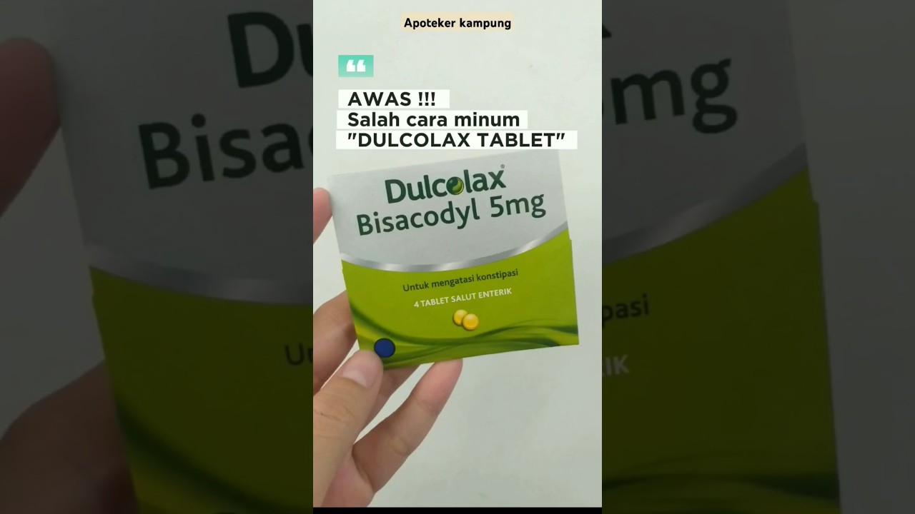 Dulcolax tablet obat sembelit. Bagaimana cara minum dulcolax?? 