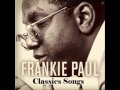 FRANKIE PAUL GREATEST HITS SONGS - BEST OF FRANKIE PAUL DJ JASON 8764484549