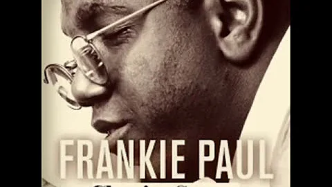 FRANKIE PAUL GREATEST HITS SONGS - BEST OF FRANKIE...