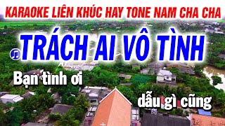 Karaoke Liên Khúc Nhạc Sống - Cha Cha Tone Nam Cực Hay | Trách Ai Vô Tình | Organ Tuyết Nhi