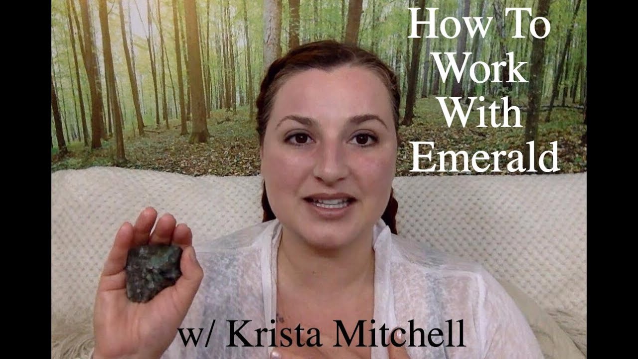 How To Work With Crystals: Emerald - YouTube