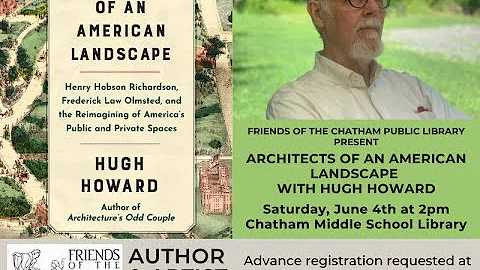 Architects of an American Landscape Author Talk wi...
