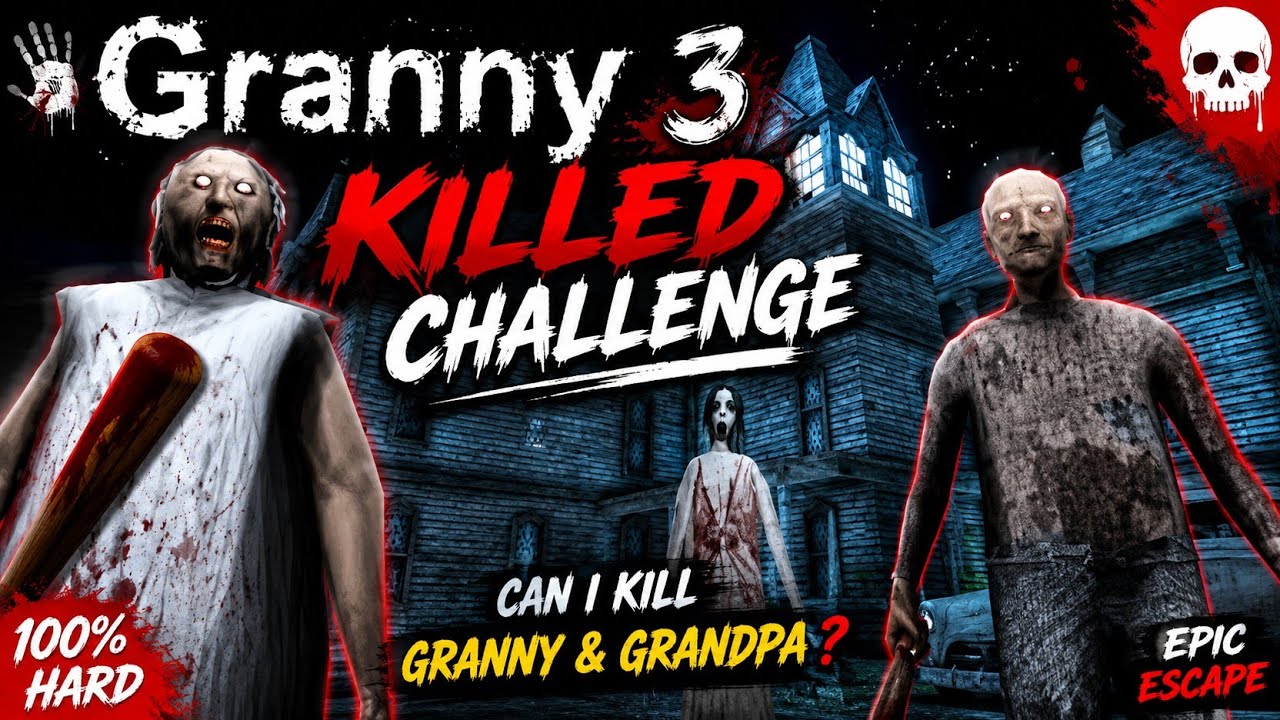 🏆 Impossible Granny 3 Kill Challenge!👻 Can I Survive & Kill Granny? | Granny 3 Gameplay
