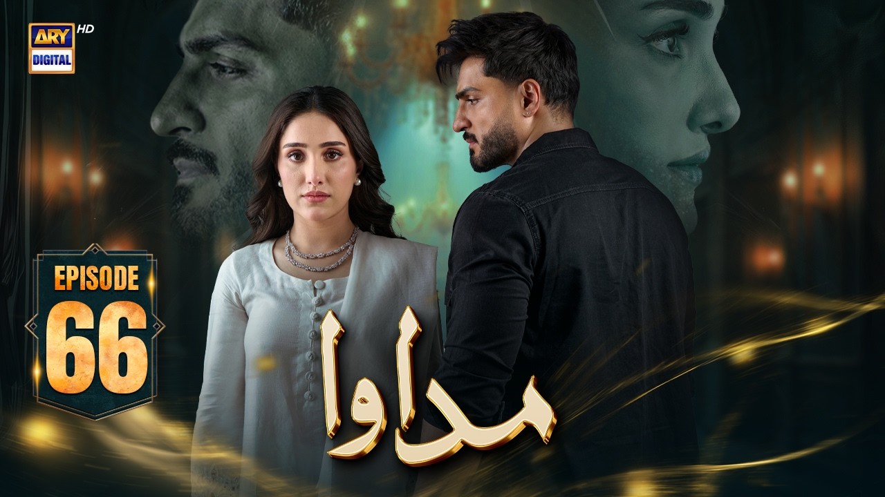 Madawa Episode 66 | 20 Feb 2026 | Omer Shahzad | Aiza Awan (ENG SUB) ARY Digital Drama