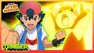 Pokémon Ultimate Journeys: The Series Part 3 ⚡️ TRAILER | Netflix After School