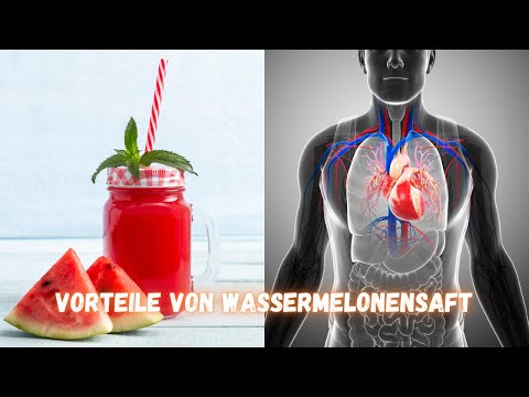 11 Gesundheitliche Vorteile von Wassermelonensaft