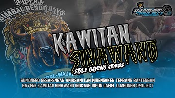 DJ BANTENGAN JINGGLE "Kawitan Sinawang"‼️PUTRA GBJ (Gimbal Bendo Joyo),RemixerBy DJAGUNG94PROJECT