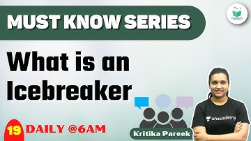 NTA UGC NET 2021 | Must Know Series by Kritika Pareek | What is an Icebreaker