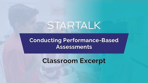 Classroom Excerpt - Conducting Performance-Based Assessments - with English Subtitles