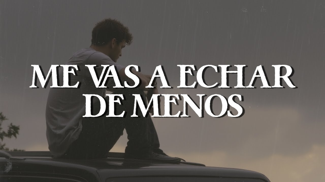 José José - Me Vas a Echar de Menos (Letra) José José - Me Vas a Echar de Menos (Letra)