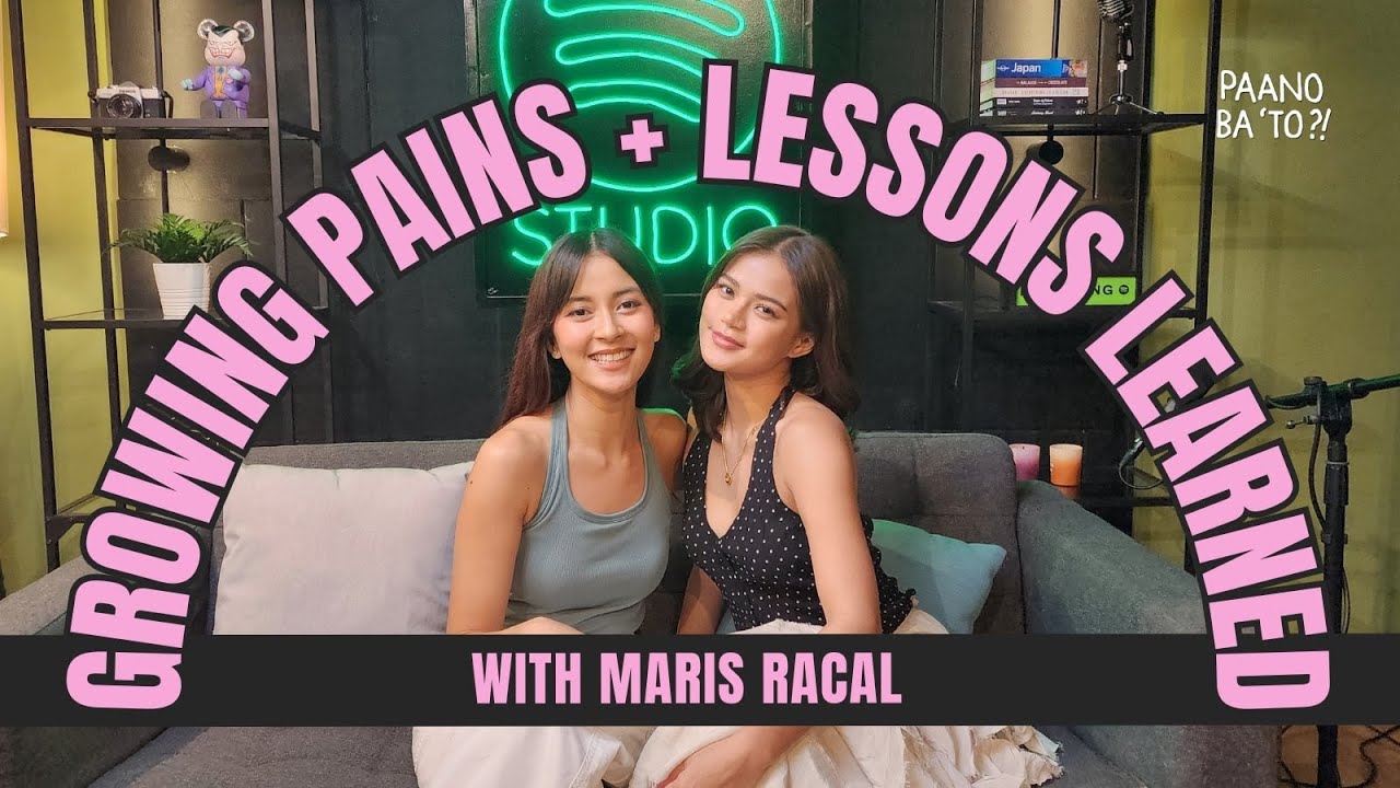 The Pain and Privilege of Growth with Maris Racal