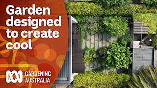 A dream garden designed around creating cool and shade | Garden Design | Gardening Australia screenshot 1