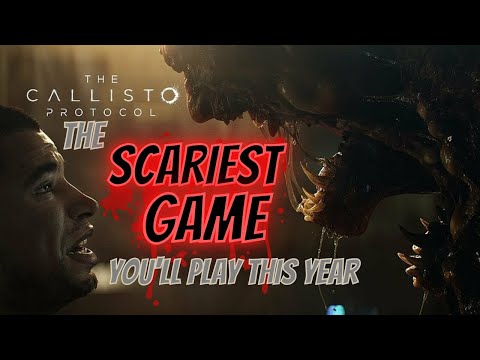 The Callisto Protocol – The Biggest Survival Horror Game Of 2022