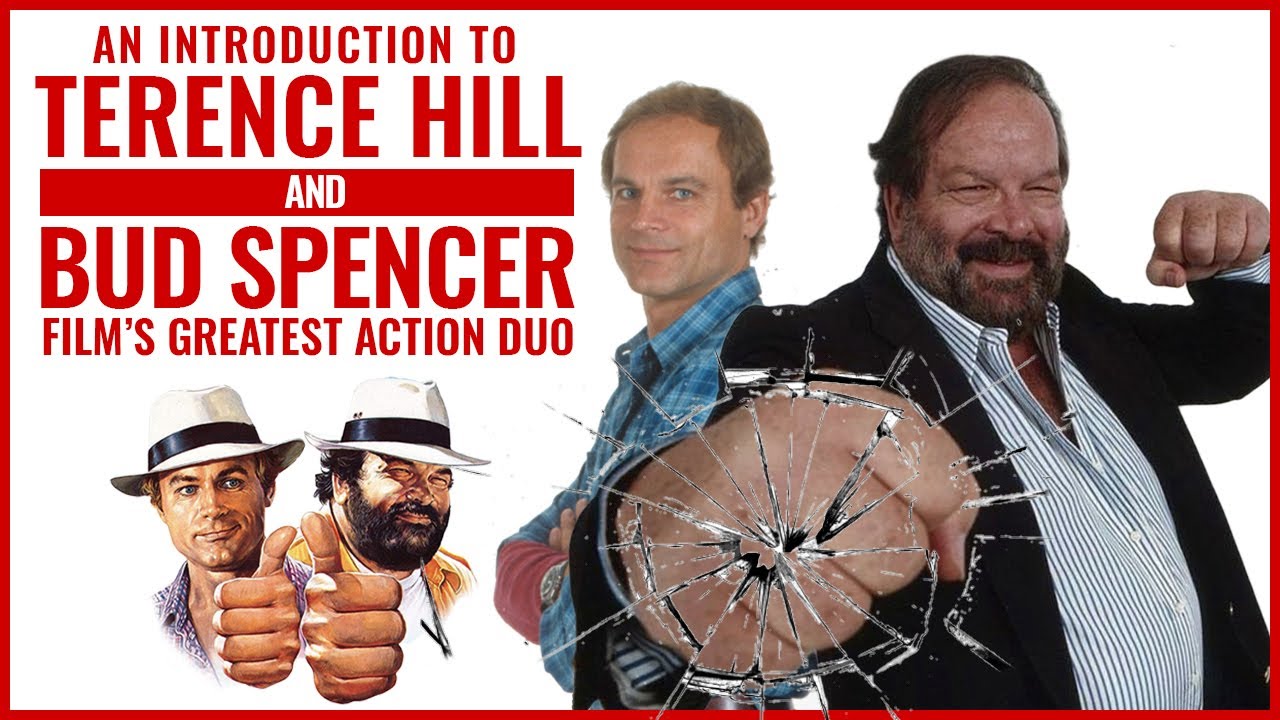 Terence Hill & Bud Spencer, Film's Greatest Action Duo