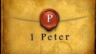 1 Peter by GodCENTEREDLives 155,953 views 12 years ago 15 minutes