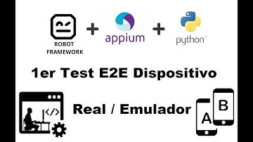 Mobile Automation Robot Framework+Appium+Python de Cero a Master | 1er Test E2E Emulador/Real Device