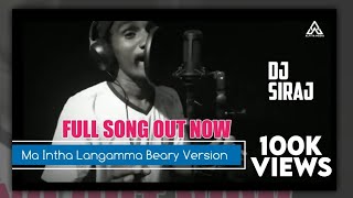 ma intha langamma song In Beary Version Full Song | Dj Siraj New Beary Song 2021 | Alfiya Media