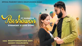 Parshawan - Harnoor | new punjabi  song 2022   @officialprabhjeetsingh7182#parshawan #harnoor