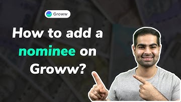 How to add nominee on Groww? (English)