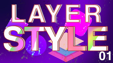 Layer Style Part 1| Inter Guide 04 | Photoshop Tutorial