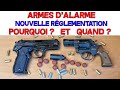 Nouvelle rglementation des armes dalarme pourquoi et quand  