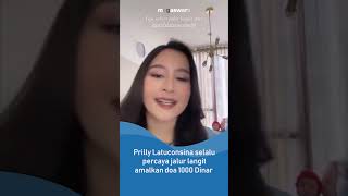 AMALAN PRILLY LATUCONSINA DOA 1000 DINAR