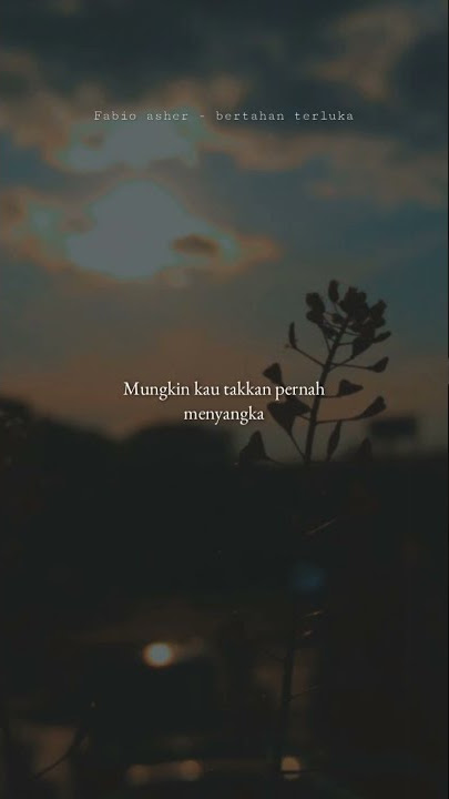 status wa bertahan terluka - fabio asher #shorts #fabioasher