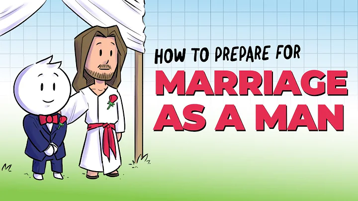 How to Prepare for Marriage! (Guys Edition)