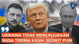 Trump Tuduh Zelensky 'Tak Bersyukur' Saat Dibantu AS Akhiri Perang Vs Rusia