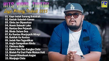 Pop Minang TOP VIRAL 2025 Hits Enak Didengar - Kumpulan Lagu Minang Terpopuler 2025